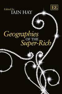 bokomslag Geographies of the Super-Rich