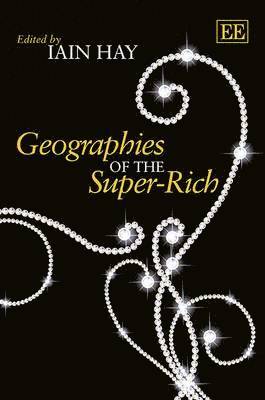 Geographies of the Super-Rich 1