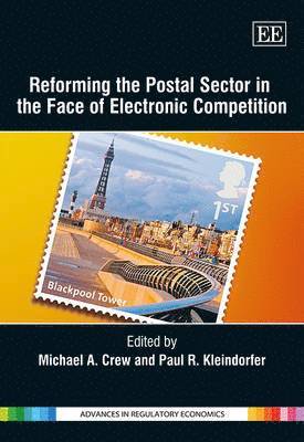 Michael A. Crew, Paul R. Kleindorfer - Reforming the Postal Sector in the Face of Electronic Competition, Inbunden