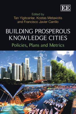 Building Prosperous Knowledge Cities 1