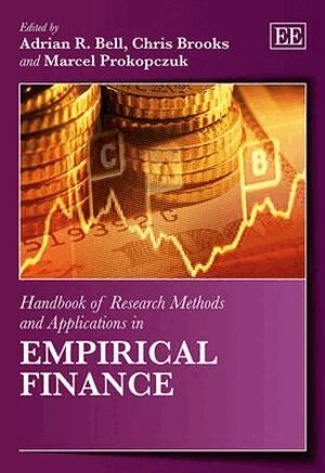Adrian R. Bell, Chris Brooks, Marcel Prokopczuk - Handbook of Research Methods and Applications in Empirical Finance, Inbunden