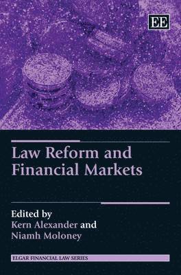 Law Reform and Financial Markets 1