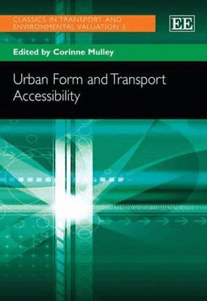 Corinne Mulley - Urban Form and Transport Accessibility, Inbunden