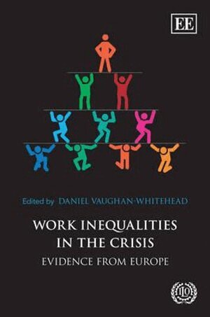Daniel Vaughan-Whitehead - Work Inequalities in the Crisis, Inbunden