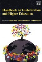 Roger King, Simon Marginson, Rajani Naidoo - Handbook on Globalization and Higher Education, Häftad