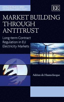 Market Building through Antitrust 1