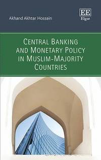 bokomslag Central Banking and Monetary Policy in Muslim-Majority Countries