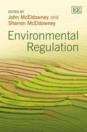 John McEldowney, Sharron McEldowney - Environmental Regulation, Inbunden
