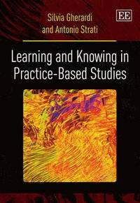 bokomslag Learning and Knowing in Practice-based Studies