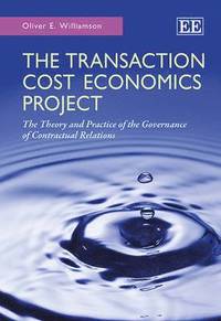 bokomslag The Transaction Cost Economics Project