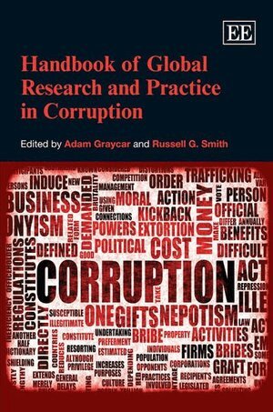 Adam Graycar, Russell G. Smith - Handbook of Global Research and Practice in Corruption, Häftad