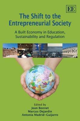 The Shift to the Entrepreneurial Society 1