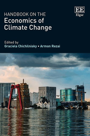 Graciela Chichilnisky, Armon Rezai - Handbook on the Economics of Climate Change, Inbunden
