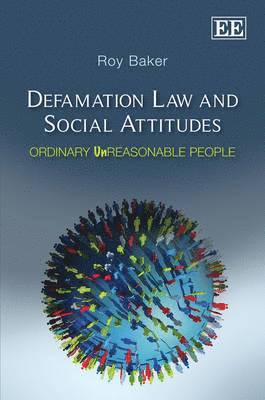 Defamation Law and Social Attitudes 1