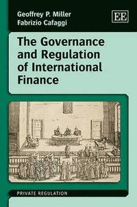 bokomslag The Governance and Regulation of International Finance