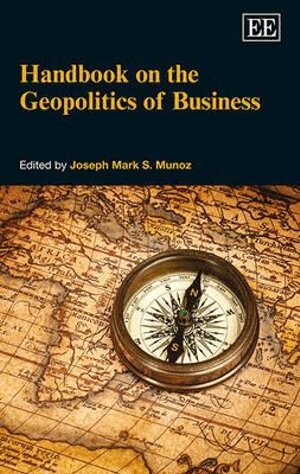 Joseph Mark S. Munoz - Handbook on the Geopolitics of Business, Inbunden