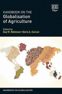 bokomslag Handbook on the Globalisation of Agriculture