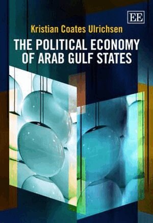 Kristian Coates Ulrichsen - Political Economy of Arab Gulf States, Inbunden