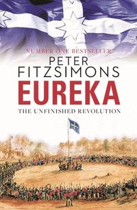 bokomslag Eureka: The Unfinished Revolution