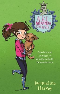Alice-Miranda to the Rescue: Volume 13