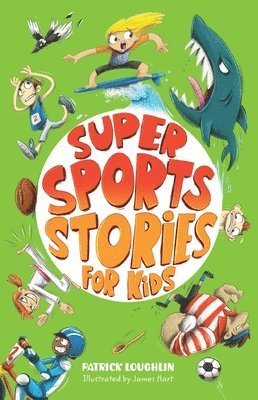 Patrick Loughlin - Super Sports Stories for Children, Häftad