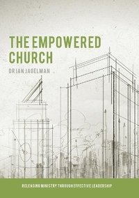 bokomslag The Empowered Church