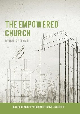 The Empowered Church 1