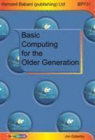 Jim Gatenby - Basic Computing for the Older Generation, Häftad