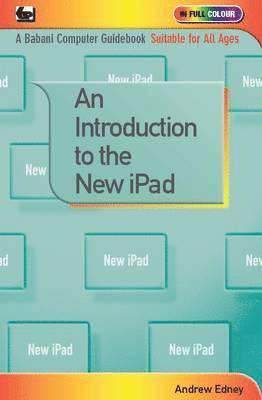 Andrew Edney - Introduction to the New iPad, Häftad