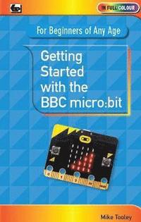 bokomslag Getting Started with the BBC Micro:Bit