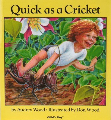 Audrey Wood - Quick as a Cricket, Häftad