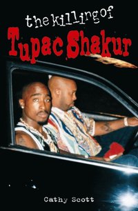 bokomslag Killing Of Tupac Shakur