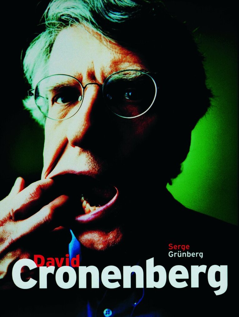 Serge Grunberg, Serge Grünberg - David Cronenberg, Häftad