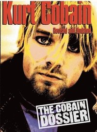 bokomslag The Cobain Dossier