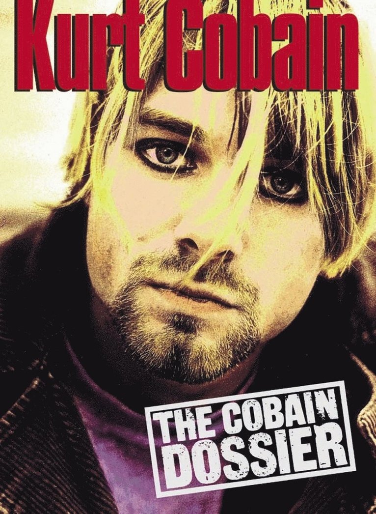 The Cobain Dossier 1