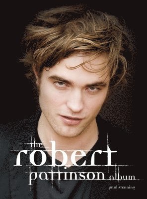 bokomslag Robert Pattinson Album