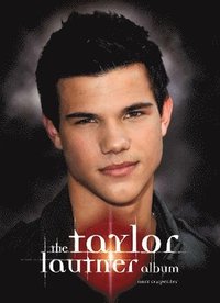 bokomslag Taylor Lautner Album