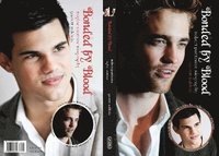 bokomslag Bonded by Blood: The Robert Pattinson & Taylor Lautner Biography