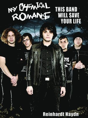 bokomslag My Chemical Romance