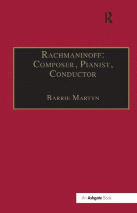 bokomslag Rachmaninoff: Composer, Pianist, Conductor