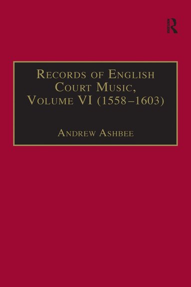 bokomslag Records of English Court Music