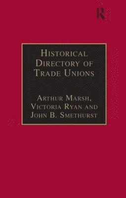 bokomslag Historical Directory of Trade Unions