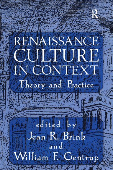 bokomslag Renaissance Culture in Context