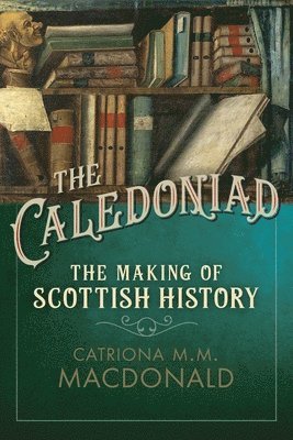 bokomslag The Caledoniad