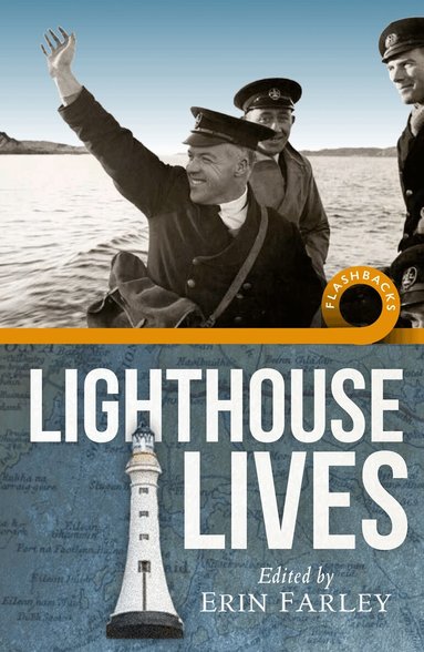 Erin Farley - Lighthouse Lives, Häftad