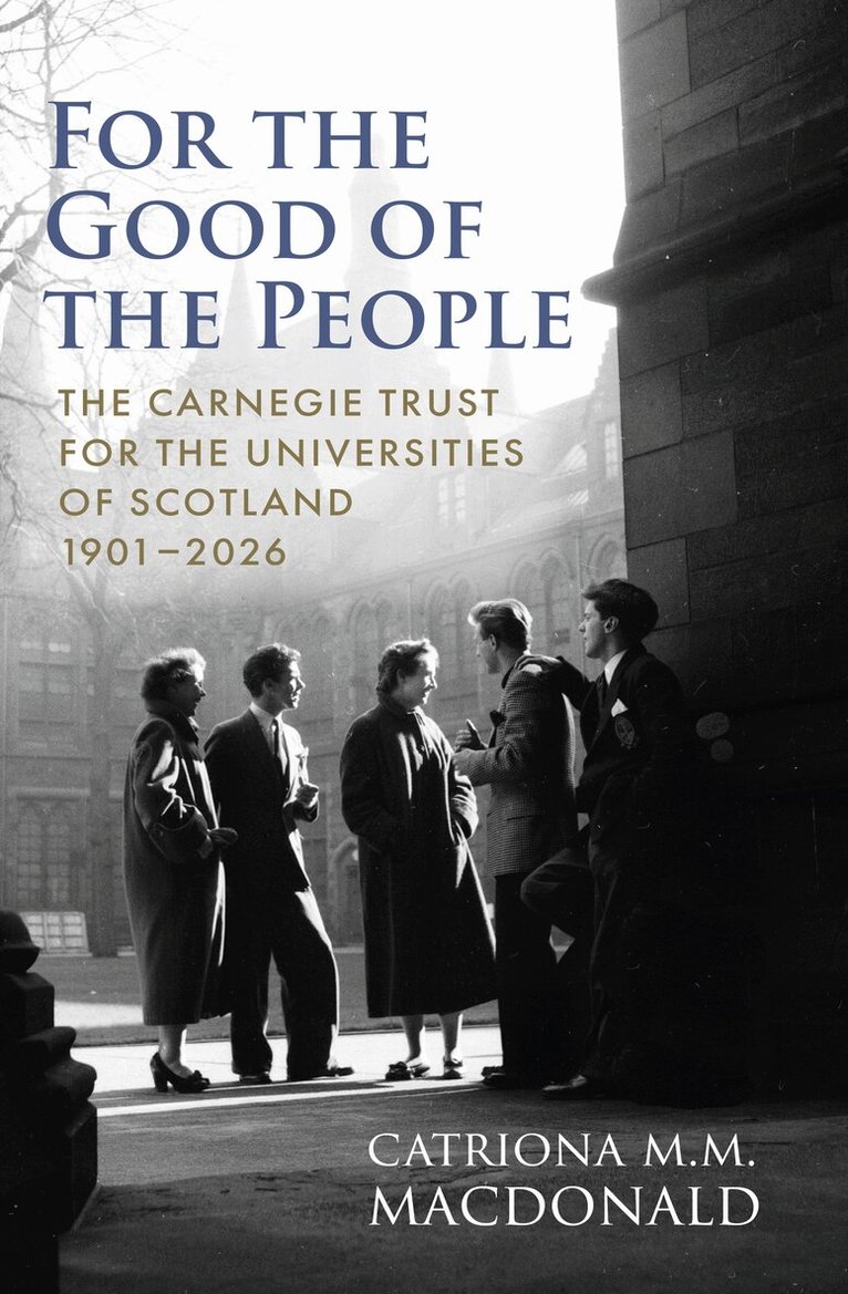 Catriona M.M. MacDonald - For the Good of the People, Inbunden