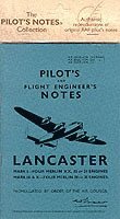 Lancaster I, III, VII & X Pilot's Notes