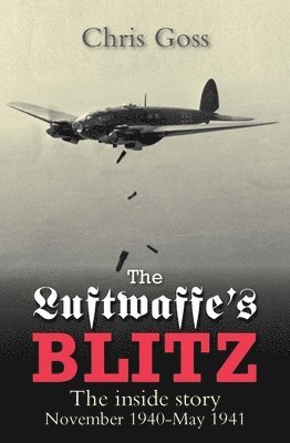 Chris Goss - Luftwaffe's Blitz, Häftad