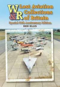 bokomslag Lost Aviation Collections of Britain