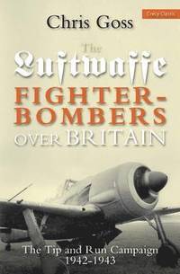 bokomslag Luftwaffe Fighter-bombers Over Britain